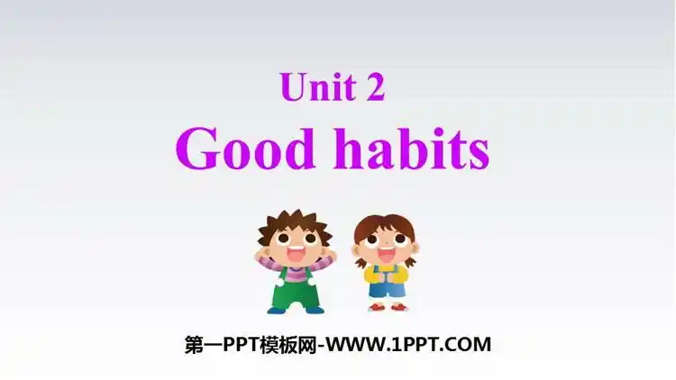 《good habits》ppt课件
