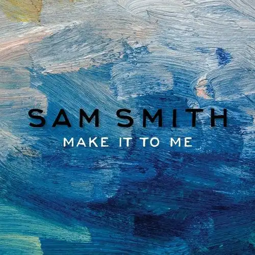 专辑封面.make it to me——sam smith