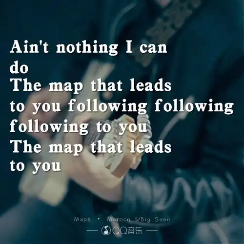 maps maroon 5/big sean qq音乐歌词海报