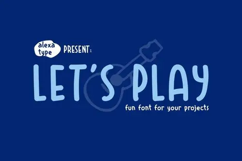 童趣可爱风格无衬线英文字体下载 lets play – fun font