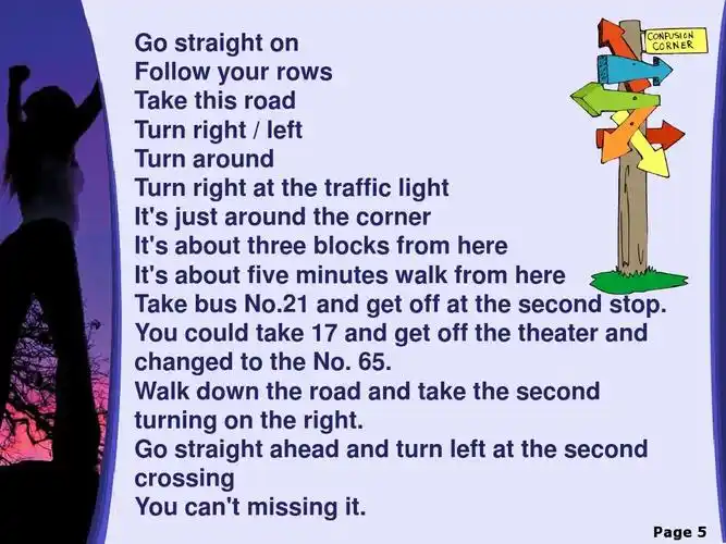 go straight ahead and turn left at the second crossing you cn