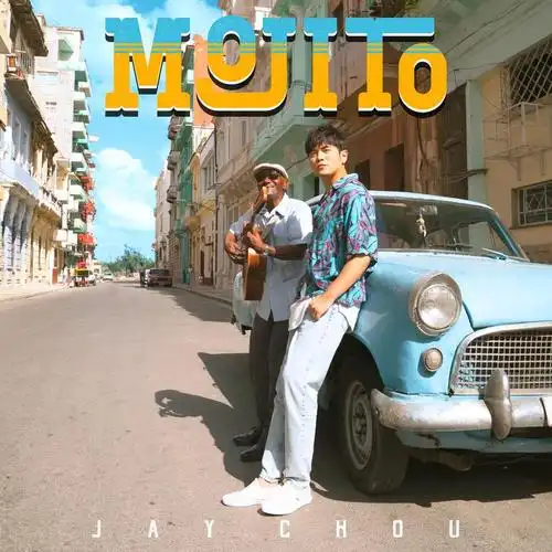 伦- mojito_周杰伦__高音质在线试听_周杰伦 - mojito歌词|歌曲下载