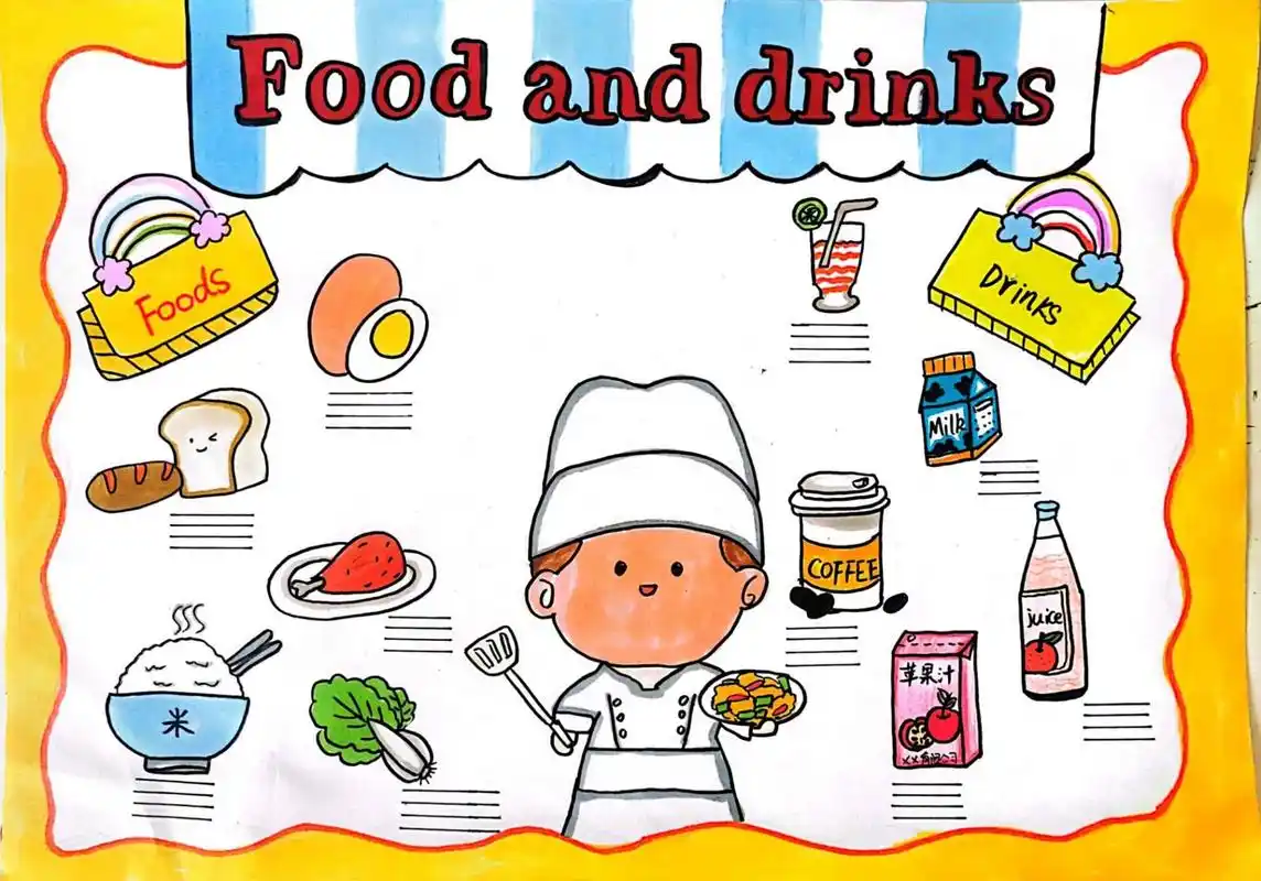 food and drinks 英语手抄报   and drink