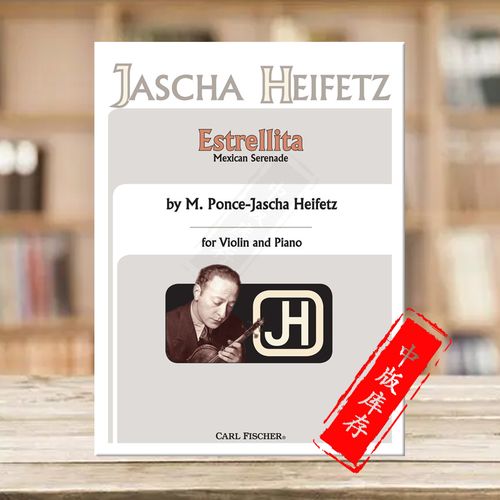 海菲兹 小星星 升f大调 小提琴附钢伴 费舍尔原版乐谱书 jascha