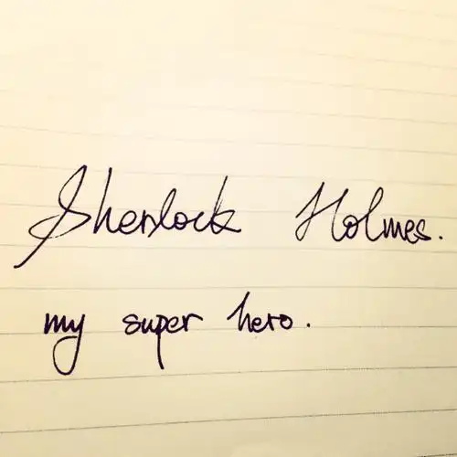 my super hero sherlock holmes 英文 手写 /欣勾勾