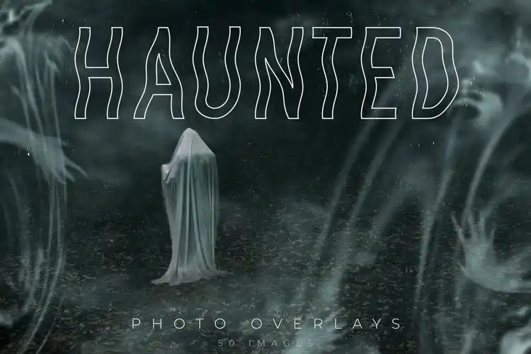 50款恐怖幽灵鬼影ps叠加层图片设计素材hauntedphotooverlays