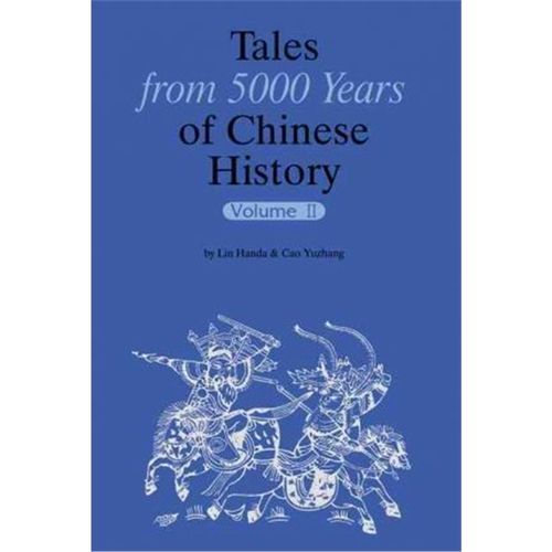 中国--上下五千年ii 英文(tales from 5000 years of chinese history