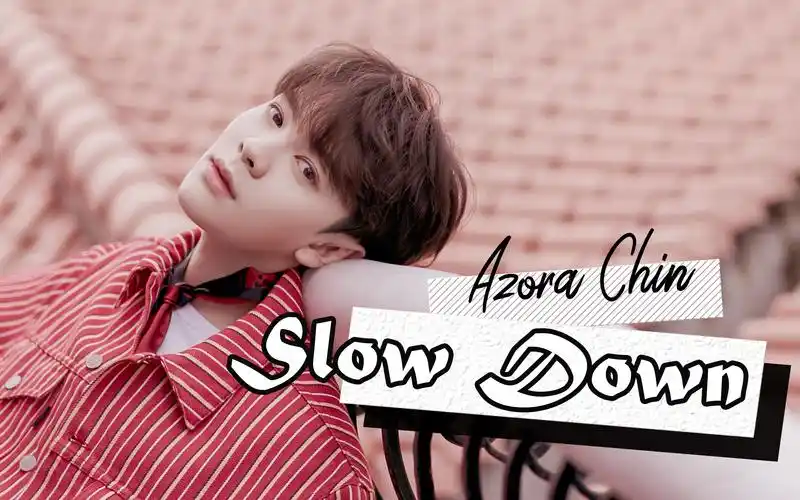 【尤长靖】快剪——slow down