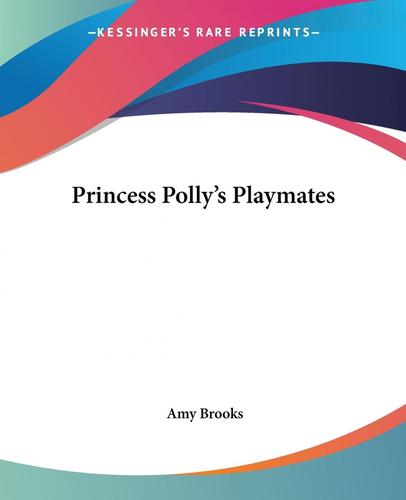 预售 按需印刷 princess polly s playmates
