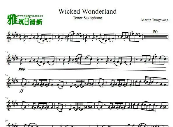 martintungevaagwickedwonderland次中音萨克斯谱