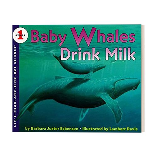 whales drink milk 自然科学启蒙 鲸鱼宝宝喝牛奶 英文版 进口英语