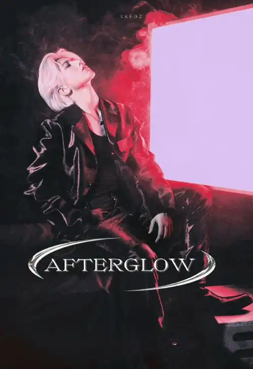 afterglow(剪辑版)#我的评分:  微博有音源啦afterglow-蔡徐坤  99