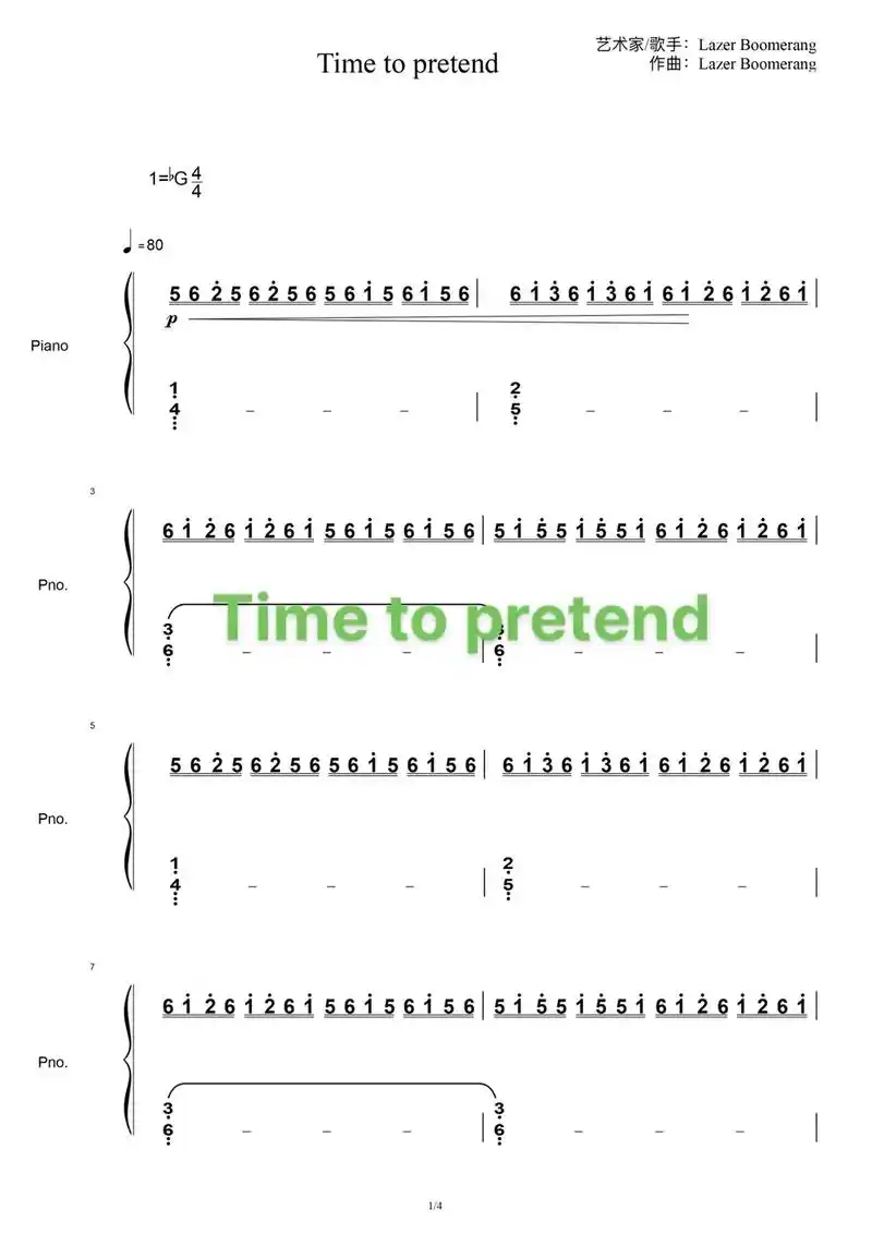 《time to pretend》简谱,五线谱来来,原曲降g - 抖音