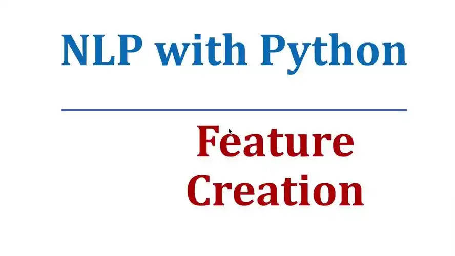 feature engineering - feature creation | natural language