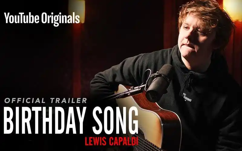 【中英双字】【lewis capaldi】birthday song-youtube originals