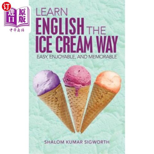 cream way: easy, enjoyable, and memorable 用冰淇淋的方式学习英语