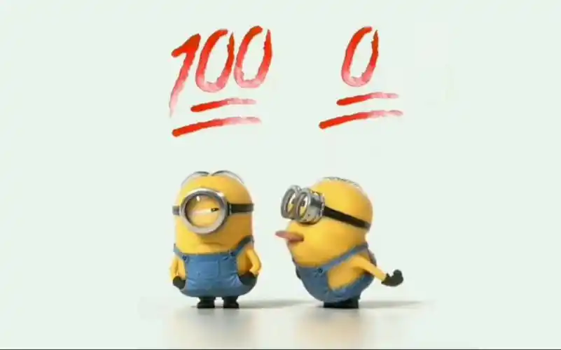 【神偷奶爸】当你考了一百分的真实状态