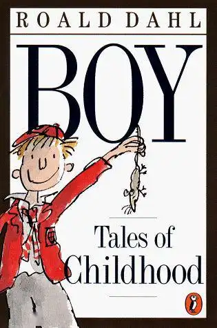 英国小说家罗尔德61达尔在自传《男孩》和《独行天下》里写道,他的