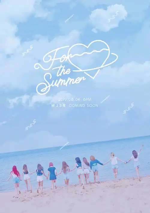 宇宙少女夏日回归,6月4日for the summer