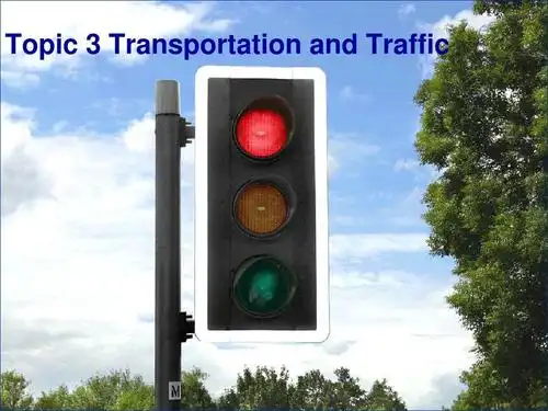 topic 3 traffic and transportationppt
