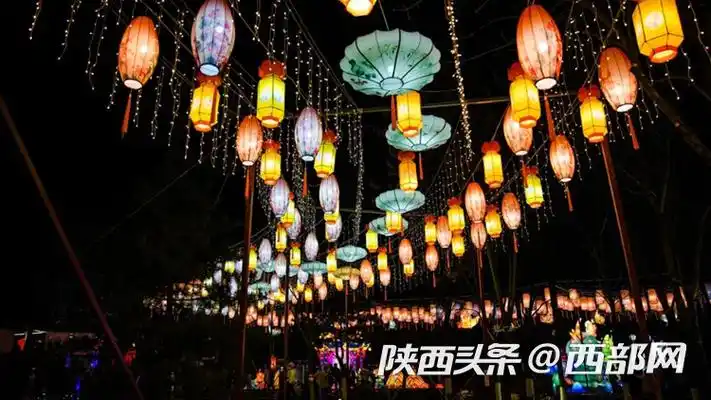 元宵节去哪看花灯来西安这些地方感受花市灯如昼