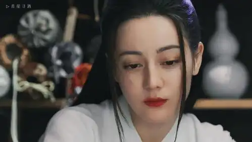 绝绝子迪丽热巴长歌行专访长歌没那么娇气印象最深的是阿窦